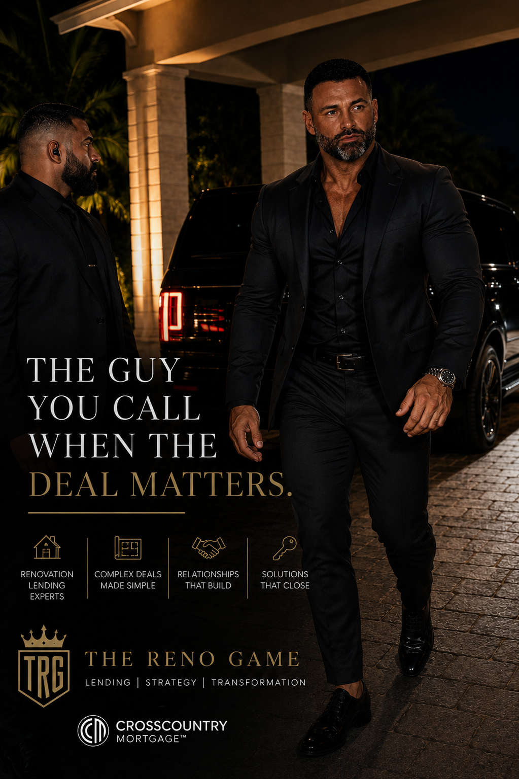 The Guy You Call When the Deal Matters — The King of Reno, renovation financing expert